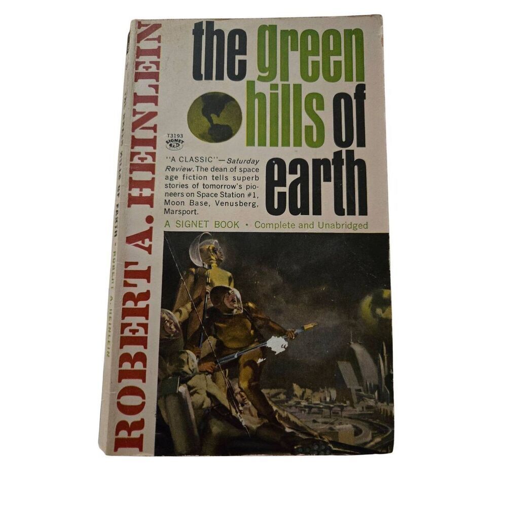 The green hills of earth by Robert A. Heinlein - signet books